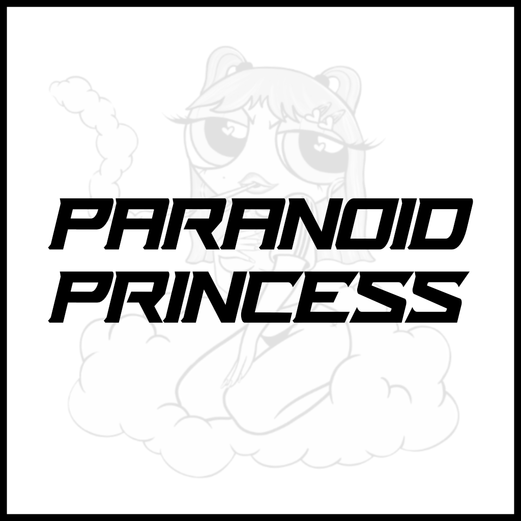 PARANOID PRINCESS